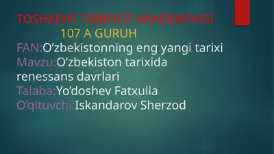 o'zbekiston tarixida renessans davrlari — PPT