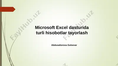 ms excel dasturida turli hisobotlar tayorlash — PPTX
