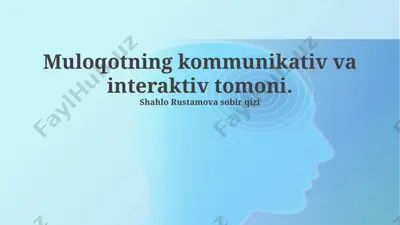muloqotning kommunikativ va interaktiv aspektlari — PPTX