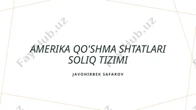 amerika qo'shma shtatlari soliq tizimi — PPTX