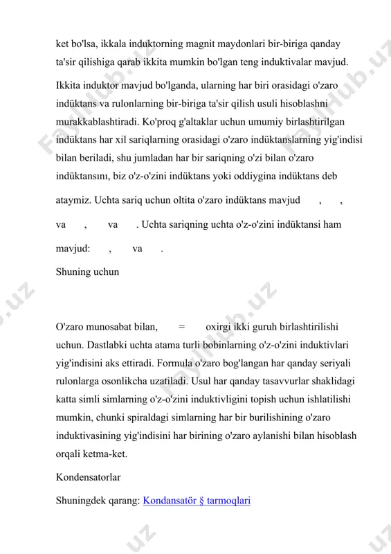 parallel ulangan qurilmalar uchun eski atama bir nechtauchun bir nechta ulanish kabi boshq lampalar. elektr o'tkazuvchanligi beri qarshilikka o'zaro ta'sir qiladi, rezistorlarning parallel zanjirining umumiy o'tkazuvchanligi ifodasi quyidagicha o'qiladi: . to'liq o'tkazuvchanlik va qarshilik uchun munosabatlar bir-birini to'ldiruvchi munosabatlarga ega: qarshiliklarning ketma-ket ulanishining ifodasi o'tkazgichlarning parallel ulanishi bilan bir xil va aksincha. induktorlar induktorlar bir xil qonunga rioya qiling, jami induktivlik parallel bo'lmagan induktorlarning o'zaro indüktansları o'zaro yig'indisi o'zaro tengligiga teng: . agar induktorlar bir-birining magnit maydonlarida joylashgan bo'lsa, o'zaro indüktans tufayli bu yondashuv bekor bo'ladi. agar parallel ravishda ikkita sariq o'rtasida o'zaro indüktans m bo'lsa, ekvivalent induktor quyidagicha: agar belgisi magnit maydonlarning bir-biriga qanday ta'sir qilishiga bog'liq. bir-biriga teng ravishda bog'langan ikkita sariq uchun umumiy indüktans har bir spiralnikiga yaqin. agar bitta g'altakning qutblanishini teskari tomonga qaytarib m manfiy bo'lsa, u holda parallel indüktans deyarli nolga teng yoki kombinatsiya deyarli induktiv emas. bu "mahkam bog'langan" holatda m deyarli l …