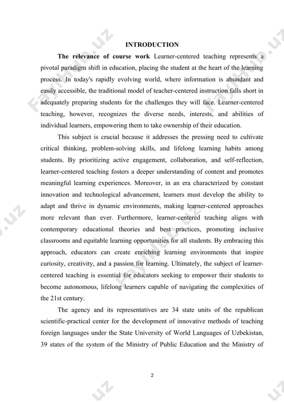 ns with contemporary educational theories and best practices, promoting inclusive classrooms and equitable learning opportunities for all students. by embracing this approach, educators can create enriching learning environments that inspire curiosity, creativity, and a passion for learning. ultimately, the subject of learner-centered teaching is essential for educators seeking to empower their students to become autonomous, lifelong learners capable of navigating the complexities of the 21st century. the agency and its representatives are 34 state units of the republican scientific-practical center for the development of innovative methods of teaching foreign languages under the state university of world languages of uzbekistan, 39 states of the system of the ministry of public education and the ministry of higher and secondary special education. it is accepted for information that it was organized at the expense of the unit the purpose of scientific research the scientific research on learner-centered teaching aims to systematically explore and …