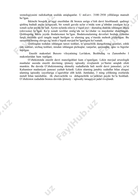 a bosqichida sopol loyiga maydalab ezilgan somon qo’shib idish yasalgan. bu sopol buyumlar qalin va mo’rt bo’lib, tagi yassi bo’lgan. sopol idishlar sarg’ish, och sariq, och qizil va qizil angob bilan bo’yalib, qora mineral rang bilan sodda geometrik naqsh berilgan. so’nggi bosqichida esa sopol idishlar yasashda katta o’zgarishlar yuz beradi. birinchidan, sopol buyumlar sifati yaxshilanadi, ya’ni loyga gips aralashtiriladi. natijada sopol buyumlar jarangli va mustahkam bo’ladi. ikkinchidan ba’zi sopol idishlarda 3 tadan oyoq paydo bo’ladi. uchinchidan sopol buyumlar naqshi murakkablashib, jimjimador bo’ladi va hayvon, parrandalarning rasmini solish odat tusiga kiradi. sopol idishlar turi ko’paygan. o’zbekiston hududida amudaryo etaklaridagi eneolit davri yodgorliklarini s.p. tolstov, quyi zarafshon hududlarini ya.g’. g’ulomov, a. asqarov, o’. islomovlar tadqiq qilishgan. o’rta osiyoning shimoliy va markaziy hududlaridagi qabilalar metall bilan miloddan avvalgi iii ming yilliklar oxiri va ii ming yilliklarning boshlarida birinchi bor tanishishgan hamda bu hududlardagi eneolit davri makonlari qalin madaniy qatlamga ega bo’lmagan, ular qisqa …