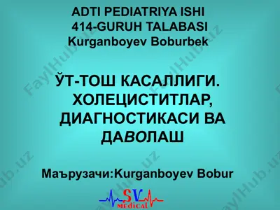 o't-tosh kasalligi. xoletsistitlar, diagnostikasi va davolash — PPTX