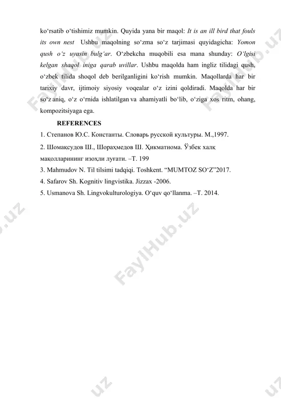 м.,1997. 2. шомақсудов ш., шораҳмедов ш. ҳикматнома. ўзбек халқ мақолларининг изоҳли луғати. –т. 199 3. mahmudov n. til tilsimi tadqiqi. toshkent. “mumtoz so‘z”2017. 4. safarov sh. kognitiv lingvistika. jizzax -2006. 5. usmanova sh. lingvokulturologiya. o‘quv qo‘llanma. –t. 2014.