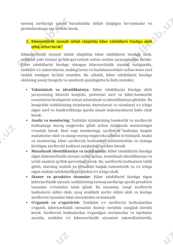 i. bu siyosat, tashkilotning axborotlarini himoya qilish va tarmoq xavflariga qarshi kurashishda ishlab chiqilgan ko'rsatmalar va protseduralarga ega bo'lishi kerak. 2. kiberxavfsizlik siyosati ishlab chiqishda kiber tahdidlarni hisobga olish nima uchun kerak? kiberxavfsizlik siyosati ishlab chiqishda kiber tahdidlarni hisobga olish, tashkilot yoki tizimni qo'llab-quvvatlash uchun muhim jarayonlardan biridir. kiber tahdidlarini hisobga olmagan kiberxavfsizlik siyosati tuzilganida, tashkilot o'z axborotlarini, mablag'larini va foydalanuvchilari uchun katta xavf tashkil etadigan bo'lishi mumkin. bu sababli, kiber tahdidlarni hisobga olishning asosiy bosqichi va amaliyoti quyidagicha bo'lishi mumkin: · tahminlash va identifikatsiya: kiber tahdidlarini hisobga olish jarayonining birinchi bosqichi, potentsial xavf va kiber-hamkorlik tuzumlarini boshqarish uchun tahminlash va identifikatsiya qilishdir. bu bosqichda tashkilotning tizimlarini, dasturlarini va tizimlarni o'z ichiga olgan xavf va hamkorliklarga qarshi sinash imkoniyatlarini baho olish kerak. · analiz va monitoring: tashkilot tizimlarining hamkorlik va xavflovchi hodisalarga tezroq reagirovka qilish uchun tizimlarda monitoringni o'rnatish kerak. real vaqt monitoringi, xavflovchi hodisalar haqida malumotlar olish va ularga …