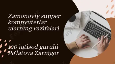 zamonoviy supper kompyuterlar — PPTX