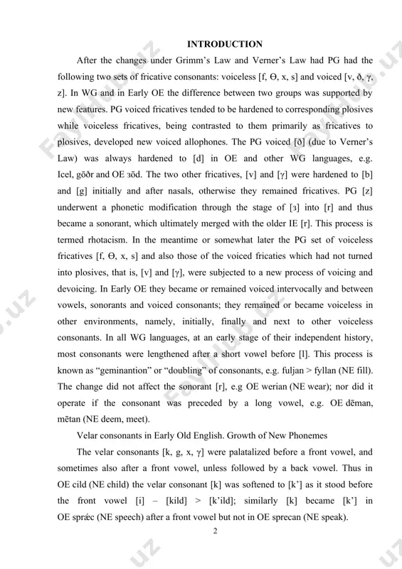 w process of voicing and devoicing. in early oe they became or remained voiced intervocally and between vowels, sonorants and voiced consonants; they remained or became voiceless in other environments, namely, initially, finally and next to other voiceless consonants. in all wg languages, at an early stage of their independent history, most consonants were lengthened after a short vowel before [l]. this process is known as “geminantion” or “doubling” of consonants, e.g. fuljan > fyllan (ne fill). the change did not affect the sonorant [r], e.g oe werian (ne wear); nor did it operate if the consonant was preceded by a long vowel, e.g. oe dēman, mētan (ne deem, meet). velar consonants in early old english. growth of new phonemes the velar consonants [k, g, x, γ] were palatalized before a front vowel, and sometimes also after a front vowel, unless followed by a back vowel. thus in oe cild …