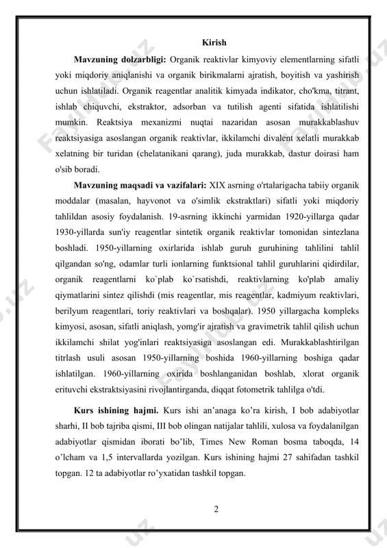1960-yillarning oxirida boshlanganidan boshlab, xlorat organik erituvchi ekstraktsiyasini rivojlantirganda, diqqat fotometrik tahlilga o'tdi. kurs ishining hajmi. kurs ishi an’anaga ko’ra kirish, i bob adabiyotlar sharhi, ii bob tajriba qismi, iii bob olingan natijalar tahlili, xulosa va foydalanilgan adabiyotlar qismidan iborati bo’lib, times new roman bosma taboqda, 14 o’lcham va 1,5 intervallarda yozilgan. kurs ishining hajmi 27 sahifadan tashkil topgan. 12 ta adabiyotlar ro’yxatidan tashkil topgan. i bob. adabiyotlar sharhi 1.1. organik reagentlar haqida umumiy ma’lumot kimyoviy reaktivlar, kimyoviy reagentlar — kimyoviy reaksiyalarni amalga oshirish uchun ishlatiladigan moddalar. turlari: oʻta toza kimyoviy reaktivlar; kimyoviy toza kimyoviy reaktivlar; kimyoviy analiz uchun qoʻllanadigan toza kimyoviy reaktivlar; toza kimyoviy reaktivlar, tozalangan kimyoviy reaktivlar, texnik kimyoviy reaktivlar tarkibiga koʻra, kimyoviy reaktivlar, anorganiq, organiq va radioaktiv izotoplar bilan nishonlangan kimyoviy reaktivlarga, ishlatilishiga koʻra, organiq — analitik reagentlar, kompleksonlar, fiksanallar, рн — indikatorlar va b.ga boʻlinadi. kimyoviy reaktivlar solingan idish yorligʻi yoki oʻralgan qogʻozga uning tozalik darajasi, …