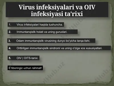 virus infeksiyalari va oiv infeksiyasi ta\\'rixi — PPTX