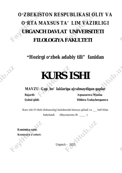 gap bo‘ laklariga ajralmaydigan gaplar kurs ishi — PDF