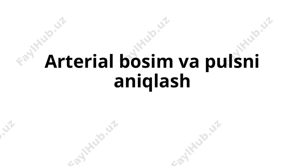 arterial bosim va pulsni aniqlash - Page 2