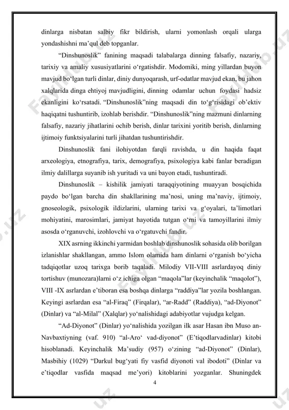 sfida maqsad me’yori) kitoblarini yozganlar. shuningdek beruniyning (973-1048) “tahqiqun ma lilhind min maqulatin, maqbulatin fil aqli av marzulatin” (aqlga maqbul yoki noma’qul bo‘lgan hindistonga oid izlanishlardan) nomli kitobi ham shular sirasiga kiradi. “al-firaq” (firqalar) yo‘nalishida yozilgan kitoblarga abu mansur abdulqodir al-bag‘dodiyning (vaf. 1038) “al-farq baynal-firaq” (firqalar orasidagi farq) asari hamda abul-maoliy muhammad ibn ubaydullohning (vaf. 1092) “baynal-adyon” (dinlar orasida) asarlarini kiritish mumkin. “al-milal” yo‘nalishida qozi abu bakr baqilloniyning (vaf. 1012) “al-milal van-nihal” (dinlar va xalqlar), abu muhammad ali ibn hazmning (vaf. 1064) “kitobul-fasl fil-milal val-ahvoi van-nihal” (dinlar, havo va xalqlar haqida ajraluvchi kitob), abul-fath muhammad ibn abdulkarim ash-shahristoniyning (vaf. 1183) “al-milal van-nihal” asarlarini sanash mumkin. “ar-radd” (raddiya) yo‘nalishida ham ko‘plab asarlar dunyo yuzini ko‘rgan. ularga imom gʻazzoliyning (vaf. 1111) “ar-raddul jamil” (go‘zal raddiya), ibn kalbiyning (vaf. 819-821) “kitobul-asnam” (butlar kitobi) nomli asarlarini alohida qayd etish lozim. islom olamida qiyosiy dinshunoslik sohasida ham salmoqli ishlar qilingan. ulardan abu rayhon beruniyning “al-osorul …