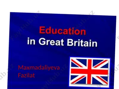 education in great britain — PPTX