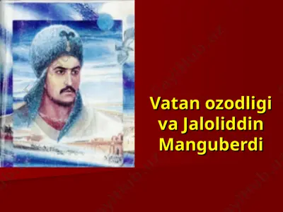 vatan ozodligi va jaloliddin manguberdi — PPT
