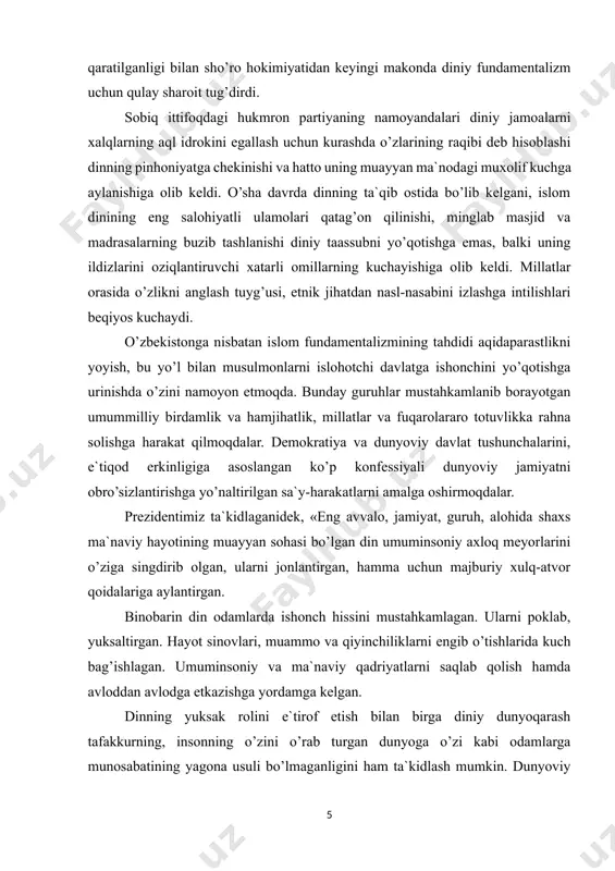 ya va dunyoviy davlat tushunchalarini, e`tiqod erkinligiga asoslangan ko’p konfessiyali dunyoviy jamiyatni obro’sizlantirishga yo’naltirilgan sa`y-harakatlarni amalga oshirmoqdalar. prezidentimiz ta`kidlaganidek, «eng avvalo, jamiyat, guruh, alohida shaxs ma`naviy hayotining muayyan sohasi bo’lgan din umuminsoniy axloq meyorlarini o’ziga singdirib olgan, ularni jonlantirgan, hamma uchun majburiy xulq-atvor qoidalariga aylantirgan. binobarin din odamlarda ishonch hissini mustahkamlagan. ularni poklab, yuksaltirgan. hayot sinovlari, muammo va qiyinchiliklarni engib o’tishlarida kuch bag’ishlagan. umuminsoniy va ma`naviy qadriyatlarni saqlab qolish hamda avloddan avlodga etkazishga yordamga kelgan. dinning yuksak rolini e`tirof etish bilan birga diniy dunyoqarash tafakkurning, insonning o’zini o’rab turgan dunyoga o’zi kabi odamlarga munosabatining yagona usuli bo’lmaganligini ham ta`kidlash mumkin. dunyoviy fikr, dunyoviy turmush tarzi ham u bilan yonma-yon, u bilan teng yashash huquqiga ega bo’lgan holda rivojlanib kelgan». keyingi yillarda yurtimizda milliy va diniy qadriyatlarning tiklanishiga katta e`tibor berilib, bu narsa hukumatimizning ustuvor siyosatiga aylandi. ko’plab diniy bayramlarga ommaviy tus berildi, televidenie va matbuot tomonidan diniy masalalar tez-tez yoritila …