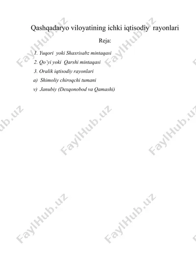 qashqadaryo viloyatining ichki iqtisodiy rayonlari — DOC