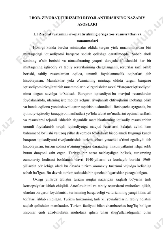 elgusi rivojlanish ehtiyojlarini inobatga olish va bunda oqilona yondashuvni qaror toptirish tushuniladi. boshqacha aytganda, bu ijtimoiy-iqtisodiy taraqqiyot manfaatlari yo‘lida tabiat neʼmatlarini optimal sarflash va resurslarni tejamli ishlatish deganidir mamlakatlarning iqtisodiy resurslaridan unumli foydalanish orqali iqtisodiyotga mavjud resuslarni kelajak avlod ham bahramand bo’lishi va uzoq yillar davomida foydalnish hisoblanadi bugungi kunda barqaror iqtisodiyotni rivojlantirishda turizm sohasi yetachki o’rinni egallaydi deb hisoblayman, turizm sohasi o’zining yuqori darajadagi imkoniyatlarini ishga solib butun dunyoni zabt etgan. tarixga bir nazar tashlaydigan bo'lsak, turizmning zamonaviy hodisasi boshlanish davri 1940-yillarni va kuchayib borishi 1960-yillarnin o’z ichiga oladi bu davrda turizm ommaviy turizmni vujudga kelishiga sabab bo’lgan. bu davrda turizm sohasida bir qancha o’zgarishlar yuzaga kelgan. oxirgi yillarda tabiatni turizm nuqtai nazaridan saqlash bo'yicha turli konsepsiyalar ishlab chiqildi. atrof-muhitni va tabiiy resurslarni muhofaza qilish, ulardan barqaror foydalanish, turizmning barqarorligi va turizmning yangi hilma xil toifalari ishlab chiqilgan. turizm turizmning turli xil yo'nalishlarini tabiiy holatini saqlab qolishdan manfaatdor. turizm …