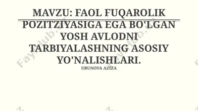 yosh avlodni tarbiyalashning asosiy yo'nalishlari — PPTX