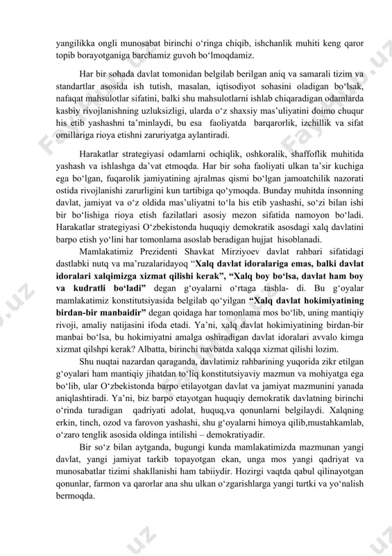 osita tashabbusi va rahbarligida qabul qilingan hamda izchil amalga oshirilayotgan o‘zbekiston respublikasini rivojlantirishning beshta ustuvor yo‘nalish bo‘yicha harakatlar strategiyasi mamlakatimiz hayotidataraqqiyotning yangi bosqichini boshlab berdi. bu jarayonning amaliy natijalari, belgi va xususiyatlari bugungi kunda hayotimizning barcha jabhalarida, eng muhimi, xalqimizning ongu tafakkuri, intilish va harakatlarida yaqqol ko‘zga tashlanmoqda. shu ma’noda, harakatlar strategiyasi o‘zbekistonni tez sur’atlar bilan o‘zgarayotgan zamon talablari asosida jadal rivojlantirishning ilmiy-nazariy, amaliy-konstruktiv asoslarini belgilab beradigan, taraqqiyotning yangi davri uchun mo‘ljallangan muhim dasturilamaldir, desak, ayni haqiqat bo‘ladi. bu keng ko‘lamli, noyob hujjat davlatimizning barcha sohalarida yangicha yondashuv va mezonlarni joriy etish, aholining barcha qatlamlari o‘rtasida tashabbuskorlik, tadbirkorlik, elu yurtimiz taqdiri va kelajagi uchun mas’uliyat va daxldorlik tuyg‘usini oshirish, aniq tizim asosidagi samarali faoliyat tartibini joriy etishda tobora hal qiluvchi ahamiyat kasb etib borayotganini hozirgi kunda yurtimizda va xorijdagi nufuzli ekspert va tahlilchilar, jahon siyosat maydonida katta o‘rin tutadig atoqli davlat va siyosat arboblari keng e’tirof etishmoqda. hozirgi vaqtda davlat …