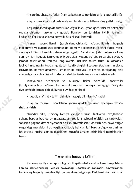 oblanadi: · sportchilarni turli sport musobaqalari va ommaviy jismoniy tarbiya tadbirlarida qatnashish uchun tayyorlash; · jismoniy tarbiya va sport bilan shug‘ullanuvchilarni, sport bo‘yicha tayyorlash va sog‘lomlashtirishda, o‘quv mashq mashg‘ulotlari jarayoniga ilg‘or ilmiy usullarni joriy qilish; · jismoniy tarbiya va sport bilan shug‘ullanuvchilarning bilim, qobiliyat va ko‘nikmasi sifatini, jismoniy rivojlanganligi va tayyorgarliklari darajasi ustidan nazoratni amalga oshirish; · olib borilayotgan mashg‘ulotlarning xavfsizligini ta’minlash va sanitariya normalari, qoidalari va gigiena normativlari talablariga rioya qilish; · jismoniy tarbiya va sport bilash shug‘ullanuvchilar tomonidan turli xil doping va taqiqlangan vositalarni qo‘llanilishiga yo‘l qo‘ymaslikka ko‘maklashish. · trenerlik faoliyatini amalga oshiruvchi shaxslar quyidagi huquqlarga ega: · o‘zbekiston respublikasi hududida trenerlik faoliyatini amalga oshirish; · tayyorlash, qayta tayyorlash va malaka oshirish kurslarini o‘tash; · sport musobaqalari, ommaviy jismoniy tarbiya va jismoniy tarbiya sog‘lomlashtirish tadbirlari, anjumanlar, seminarlar, kurslar va yig‘inlarda ishtirok etish; · -navbatdagi malakaviy trenerlik toifasini olish. trenerlik faoliyatini amalga oshiruvchi shaxslar quyidagilarga amal qilishga majbur: · …