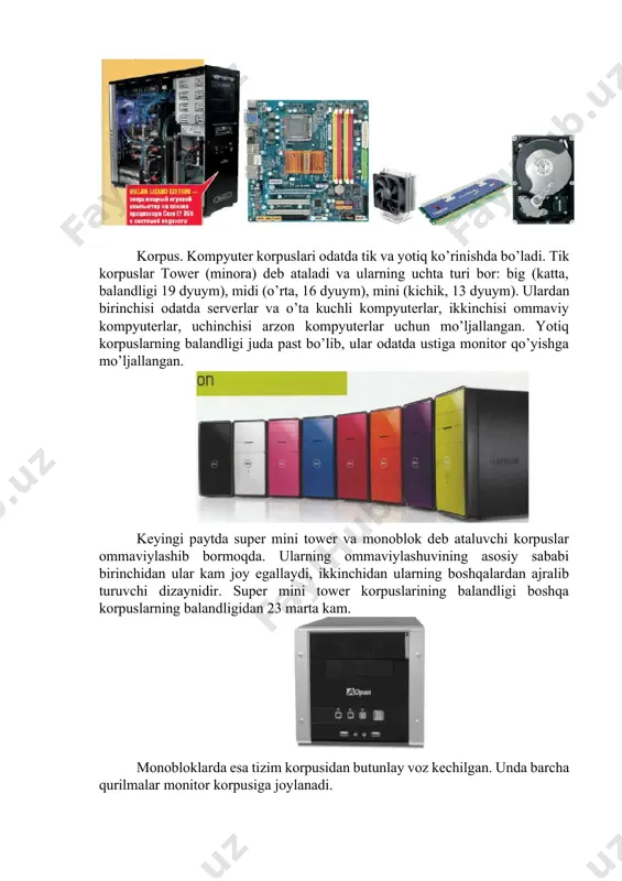 hqalardan ajralib turuvchi dizaynidir. super mini tower korpuslarining balandligi boshqa korpuslarning balandligidan 2­3 marta kam. monobloklarda esa tizim korpusidan butunlay voz kechilgan. unda barcha qurilmalar monitor korpusiga joylanadi. kompyuter korpusi mustahkam bo’lishi kerak. unga bir necha ventilyatorlar o’rnatiladi va ular kuchli tebranishlarga sabab bo’ladi. bu tebranishlar vinchester turidagi disklar uchun juda xavfli. korpus karkasi kuchli bo’lsa, ventilyatorlarning tebranishi korpusning tebranishiga olib kelmaydi. korpusning yana bir muhim jihati uning qanday asosiy platalarga mo’ljallanganligidir. korpuslarning bu jihati form faktor deb ataladi. at deb atalgan korpuslar o’z o’rnini at­x deb nom olgan korpuslarga bo’shatib berdi. korpuslar ularga o’rnatilgan elektr ta’minoti blokining quvvati bilan ham farqlanadi. at korpuslaridagi ta’minot bloki quvvati 100 – 300 vatt bo’lsa, at­x korpuslarida bu ko’rsatkich 350 – 500 vattga teng. ta’minot bloklari 5 va 12 volьt kuchlanishli elektr toklarini ishlab chiqaradilar. ilgarilari mikroprotsessorlarga ham 5 volьtli kuchlanishli elektr toki berilardi. mikroprotsessorlarda tranzistorlar soni oshishi bilan ularda ajraladigan issiqlik miqdorini …