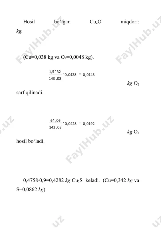 ksiya bo‘yicha 11,9655 kg o2 sarf bo‘ladi. (3.42) reaksiya bo‘yicha esa 0,0012 kg o2 ajralib chiqadi. hammasi bo‘lib: 0,0143+13,1297+11,9655–0,0012=25,1083 kg yoki nm3 o2 sarf bo‘ladi. purkashda texnik kislorod 95% hajm hisobiga teng. unda purkash hajmi 18,5029 nm3 o2. n2 hajmi: 18,5029-17,5758=0,9271 nm3. n2 massasi: kg. purkash massasi: 25,1083+1,1588=26,2671 kg. jarayonning ashyolar tengligi bajarilgan hisoblar asosida texnologik jarayon hisobining yakuni bo‘l​gan jarayonning ashyolar tengligi bo‘yicha 3.8-jadval tuziladi. hisob​lar kilogramlarda olib borilgani uchun xatoliklar mavjud. hamma hisoblar bajarilgandan keyin ashyolar tengligi 1500 t/sut​ka shixta uchun kislorodli-mash’alli pech uchun hisoblanadi va 3.9-jadvalda keltiriladi. kme pechining issiqlik tengligini hisoblash 100 kg boyitma uchun issiqlik tengligi alohida bosqichlarda hisoblanadi. jami yuklandi 100 17,2861 26,2671 143,5532 olindi 46,075 52,53288 1,0 43,94582 143,5532 hokazo 10,32221 0,985839 1,1588 12,466739 2,2315 7,9875 0,103221 2,144518 12,466739 al2o3 - 1,037 - 1,037 - 1,037 - - 1,037 cao 0,58 0,17286 - 0,75286 - 0,74706 0,0058 - 0,75286 sio2 4,9 12,618 - …