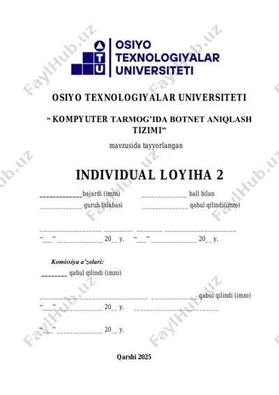 kompyuter tarmog’ida botnet aniqlash tizimi individual loyihasi — PDF