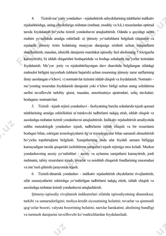 . mazkur yondashuvning asosiy yo‘nalishlari - asosiy va aylanma xarajatlarni kamaytirish, jonli mehnatni, tabiiy resurslarni tejash, tovarlar va noishlab chiqarish fondlarining muomalasi va iste’mol qilinishi jarayonida tejash. 6. tizimli-dinamik yondashuv - indikativ rejalashtirish obyektlarini rivojlantirish, sifat xususiyatlarini oshirishga yo‘naltirilgan tadbirlarni tadqiq etiish, ishlab chiqish va asoslashga nisbatan tizimli yondashuvni aniqlashtirish. ijtimoiy-iqtisodiy rivojlanish indikatorlari sifatida iqtisodiyotning dinamikasi, tarkibi va samaradorligini; moliya-kredit siyosatining holatini; tovarlar va qimmatli qog‘ozlar bozori, valyuta bozorining holatini; narxlar harakatini; aholining bandligi va turmush darajasini tavsiflovchi ko‘rsatkichlardan foydalaniladi. ko‘rsatkichlarning o‘zaro bog‘liq va muvazanatlashgan tizimi davlatning ta’siri choralari bilan to‘ldiriladi, shu jumladan budjet mablag‘lari, amortizatsiya me’yorlari, kredit uchun foiz, soliqlar, bojxona bojlari, litsenziyalar va kvotalar, davlat buyurtmalari va boshqalardan foydalaniladi. adabiyotlar: 1. каримов и.а. 2012 йил ватанимиз тараққиётини янги босқичга кўтарадиган йил бўлади. // халқ сўзи, 2012 йил 20 январь, № 14. 2. каримов и.а. бош мақсадимиз - кенг кўламли ислоҳотлар ва модернизация йўлини қатъият билан давом эттириш. // …