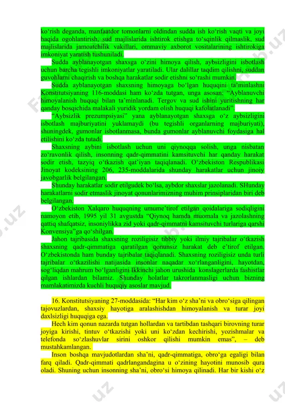tiradi hamda aqsh oliy sudi bundan buyon politsiyachilar shaxsni ushlash chog‘ida shartli ravishda nom olgan «miranda ogohlantiruvi»ni o‘qib eshittirishlarini talab qiladi. bu qoida ushlab turish sabablarini, ko‘rsatuv berishni rad etish, ushlangan shaxs bergan ko‘rsatuvlardan jinoyat ishiga doir dalillar sifatida uning o‘ziga qarshi foydalanilishi mumkinligini hamda davlat hisobidan himoyachini taklif etish kabi huquqlarni o‘z ichiga oladi. ushbu qoida hech kim o‘ziga qarshi ko‘rsatuv berishga majbur emasligi huquqini ta'minlab berdi. shu paytdan boshlab, ushlangan shaxsga uning huquqlari o‘qib eshittirilishidan oldin olingan har qanday ma'lumot nomaqbul dalil ekani belgilab qo‘yildi. so‘roq davomida qo‘lga kiritilgan har qanday ma'lumot, agar u qo‘lga olingan shaxsga uning haq-huquqlari tushuntirilishidan avval olingan bo‘lsa, noqonuniy olingan dalil deb hisoblanadigan bo‘lgan. bunda gumon qilinuvchi, ayblanuvchi yoki sudlanuvchi jinoiy javobgarlikdan ozod qilinishi mumkin bo‘ldi. aqshdan o‘rnak olib, ko‘plab mamlakatlar o‘z qonunchiliklarida miranda qoidasini joriy qilishdi. xususan, o‘zbekiston ham. miranda qoidasi o‘zbekistonda 2009 yil 1 yanvardan e'tiboran joriy etilgan. -gapirmaslik (yoki ko‘rsatuv …