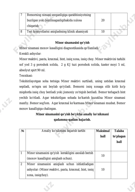 amaliy ko'nikmani qadamma-qadam bajarish. № amaliy ko'nikmani bajarish tartibi maksimal ball talaba to'plagan ball 1 nikotin sinamasini qo'yish kerakligini asoslab berish (moxov kasalligida dog'larni erta aniqlash uchun). 10 2 nikotin sinamasini qo'yish uchun ishlatiladigan ashyolar: (10mlli shprits, 1%li nikotin kislotasi, paxta, spirt). 10 3 shpritsga 5ml 1% nikotin kislota eritmasini olish. 10 4 bilak sohasida jgut qo'yib, boylash. 10 5 kubital vena sohasidagi terini paxtaga shimdirilgan spirt bilan artib tozalash. 10 6 shpritsni olib kubital venaga asta inektsiya qilish. 10 7 jgutni bo'shatish (igna qon tomirga tushgandan keyin) 10 8 nikotin kislotasi eritmasini asta sekin vena ichiga yuborish. 10 9 shpretsni tortib olish, inektsiya sohasiga spirt shimdirilgan paxta qo'yib, qo'lni bukib ushlab turish. 10 10 2-3 minutdan keyin dog'lar sohasida rangning o'zgarishini kuzatish (alangalanish fenomeni) 10 borovskiy tanachasiga material olish teri leyshmaniozi kasalligining diagnostikasida borovskiy tanachalarining topilishi hal qiluvchi rol uynaydi. kerakli ashyolar: skalpel, predmet oynasi, paxta,spirt, doka, fiz. eritma, …