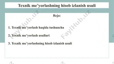 texnik me’yorlashning hisob izlanish usuli — PPTX