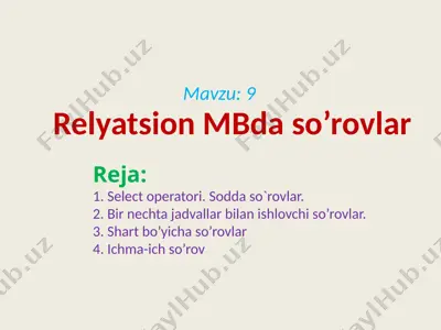 relyatsion ma'lumotlar bazasida so‘rovlar — PPTX