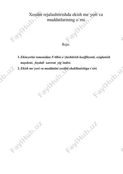 xosilni rejalashtirishda ekish me'yori va muddatlarining o`rni — DOC