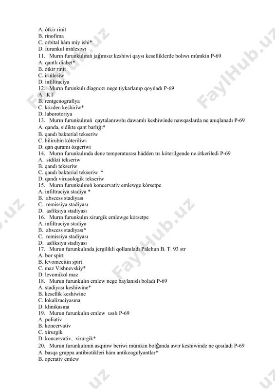 ilgende ne ótkeriledi p-69 a. sidikti tekseriw b. qandı tekseriw c. qandı bakterial tekseriw * d. qandı virusologik tekseriw 1. murın furunkulınıń koncervativ emlewge kórsetpe a. infiltraciya stadiya * b. abscess stadiyası c. remissiya stadiyası d. asfiksiya stadiyası 1. murın furunkulın xirurgik emlewge kórsetpe a. infiltraciya stadiya b. abscess stadiyası* c. remissiya stadiyası d. asfiksiya stadiyası 1. murun furunkulında jergilikli qollanıladı palchun b. t. 93 str a. bor spirt b. levomecitin spirt c. maz vishnevskiy* d. levomikol maz 1. murun furunkulın emlew nege baylanıslı boladı p-69 a. stadiyası keshiwine* b. kesellik keshiwine c. lokalizaciyasına d. klinikasına 1. murun furunkulın emlew usılı p-69 a. poliativ b. koncervativ c. xirurgik d. koncervativ, xirurgik* 1. murun furunkulınıń asqınıw beriwi múmkin bolǵanda awır keshiwinde ne qosıladı p-69 a. basqa gruppa antibiotikleri hám antikoagulyantlar* b. operativ emlew c. gospitalizaciya d. furunkuldı alıp taslaw 1. murun furunkulın ashqannan soń qanday eritpe menen baylam qoyıladı p-69 a. …