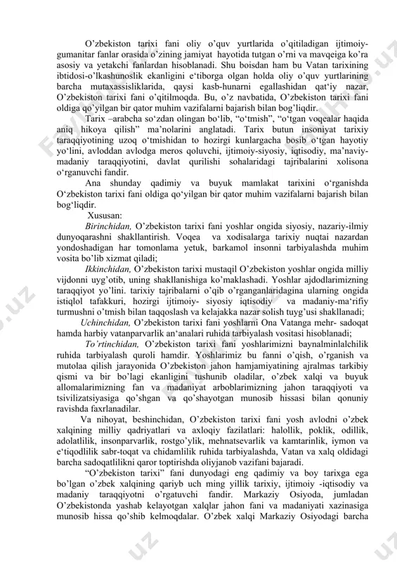 katimizdagi bilim maskanlari bilan bir qatorda oliy o’quv yurtlari ham hal qiluvchi o’rinlardan birini egallaydi. mustaqillik sharofati bilan ta‘limning barcha bosqichlarida bo’lganidek, o’zbekiston tarixini o’rganish, uni o’qitishga bo’lgan munosabat oliy o’quv yurtlarida ham tubdan o’zgardi. ma‘lumki, mamlakatimiz oliy o’quv yurtlarida, qaysi yo’nalishdagi mutaxassislar tayyorlanishidan qat‘iy nazar, bir turkum ijtimoiy- gumanitar fanlar o’qitiladi. shu fanlar orasida o’zbekiston tarixi fani o’ziga xos alohida o’rinni egallaydi. «qaysi millat yashashni istasa tarixni bilishi lozim bо‘ladi,zero tarix bir kо‘zguga о‘xshaydi» abdurauf fitrat o’zbekiston tarixi fani oliy o’quv yurtlarida o’qitiladigan ijtimoiy-gumanitar fanlar orasida o’zining jamiyat hayotida tutgan o’rni va mavqeiga ko’ra asosiy va yetakchi fanlardan hisoblanadi. shu boisdan ham bu vatan tarixining ibtidosi-o’lkashunoslik ekanligini e‘tiborga olgan holda oliy o’quv yurtlarining barcha mutaxassisliklarida, qaysi kasb-hunarni egallashidan qat‘iy nazar, o’zbekiston tarixi fani o’qitilmoqda. bu, o’z navbatida, o’zbekiston tarixi fani oldiga qo’yilgan bir qator muhim vazifalarni bajarish bilan bog’liqdir. tarix –arabcha sо‘zdan olingan bо‘lib, “о‘tmish”, “о‘tgan voqealar haqida aniq …
