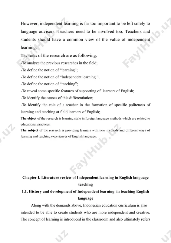 of supporting of learners of english; -to identify the causes of this differentiation; -to identify the role of a teacher in the formation of specific politeness of learning and teaching at field learners of english; the object of the research is learning style in foreign language methods which are related to educational practices. the subject of the research is providing learners with new methods and different ways of learning and teaching experiences of english language. chapter i. literature review of independent learning in english language teaching 1.1. history and development of independent learning in teaching english language along with the demands above, indonesian education curriculum is also intended to be able to create students who are more independent and creative. the concept of learning is introduced in the classroom and also ultimately refers to the creation of independent learning activities. in general, the concept of independent learning has an appeal …