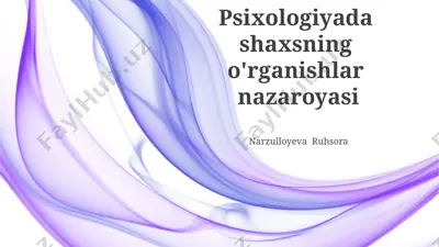 psixologiyada shaxsning o'rganishlar nazaroyasi — PPTX