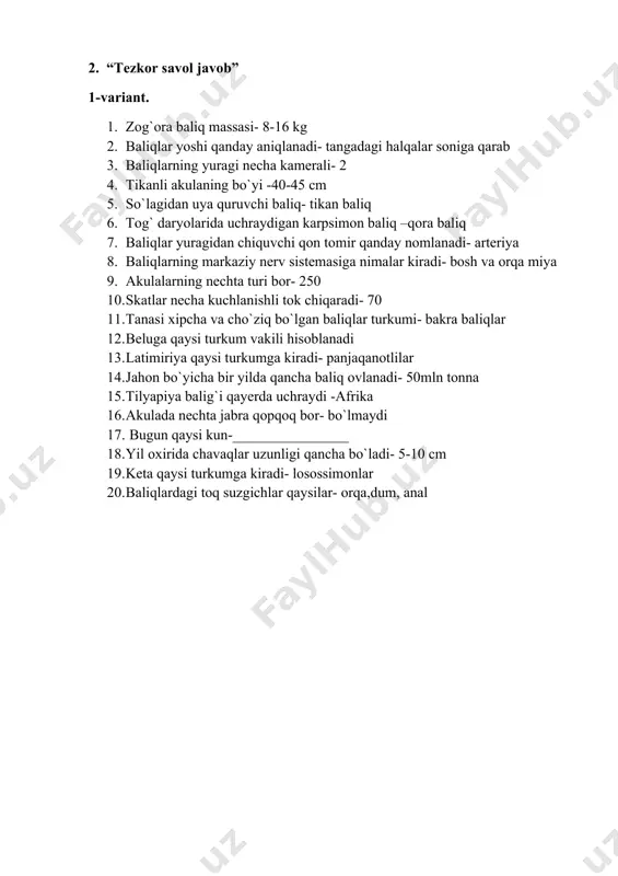 a) ko‘rgalak b) qizilto‘sh c) dengiz otchasi d) boyo‘g‘li 3. baliqlarning urug‘donida to‘plangan ”sut” suyuqligining tarkibida nima bo‘ladi? a) tuxum hujayra b) spermatozoidlar c) jinsiy gormonlar va chavoqlar d) sariqlik modda 4. qaysi baliqning ko‘krak suzgichlari tanasi bilan tutashib ketgan? a) baqra b) manta c) cho‘rtan d) akula 5. trauler nima? a) baliqlarni sun’iy yo‘l bilan urchitiladigan xo‘jalik b) baliqlarning bir turi c) baliq ovlash uchun maxsus kemalar d) baliqlarning rivojlanish davrining bir bosqichi 6. baliq qon aylanish sistemasining qaysi qismida faqat venoz qon bo‘ladi? 1) orqa aorta; 2) qorin aorta; 3) yurak qorinchasi; 4) yurak bo‘lmasi a) 1, 2, 3 b) 2, 3, 4 c) 1, 3, 4 d) 1, 2, 4 7. qaysi turkum vakillari uvildiriq tashlash uchun amur daryosining irmoqlariga o‘tadi? a) suyak-tog‘ayli baliqlar b) karpsimonlar c) panja qanotlilar d) losossimonlar 8. losossimonlar turkumining qaysi vakillari chuchuk suv (a) va dengizlarda (b) tarqalgan? 1) losos; 2) forel; …