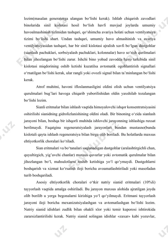 va xizmat koʻrsatish iloji boricha avoamatlashtiriladi yoki masofadan turib boshqariladi. asosiy ehtiyotkorlik choralari oʻtkir natriy sianid eritmalari (10%li) tayyorlash vaqtida amalga oshiriladi. bu jarayon maxsus alohida ajratilgan joyda olib borilib u yerga begonalarni kirishiga yoʻl qoʻyilmaydi. eritmani tayyorlash jarayoni iloji boricha mexanizatsiyalashgan va avtomatlashgan boʻlishi lozim. natriy sianid idishlari zudlik bilan ohakli xlor yoki temir kuporosi ishtirokida zararsizlantirilishi kerak. natriy sianid solingan idishlar «zaxar» kabi yozuvlar, hamda ogohlantiruvchi belgilar bilan tasvirlangan boʻlishi kerak. bu joyda ishlovchi ishchilar maxsus himoyalovchi (gazyutgich, charm qoʻlqop, xalat) jihozlar bilan ta’minlangan boʻlishi lozim. nazorat savollari: 1. simob bilan ishlaganda asosiy ehtiyotkorlik choralari nimalardan iborat? 2. sianid bilan ishlaganda ruxsat etilgan konsentratsiya qancha? 3. sinil kislotasi bilan zaharlangan odamga birinchi tibbiy yordamlar qanday koʻrsatiladi? 4. atrof muhitni, havoni ifloslanmasligini oldini olish uchun chora tadbirlar. 5. ishchi binolarda sinil kislotasining ruxsat berilgan konsentratsiyasi qancha? 6. agar sianid tanaga ovqatlanish natijasida tushgan boʻlsa qanday chora koʻriladi? 7. zaharlanish …