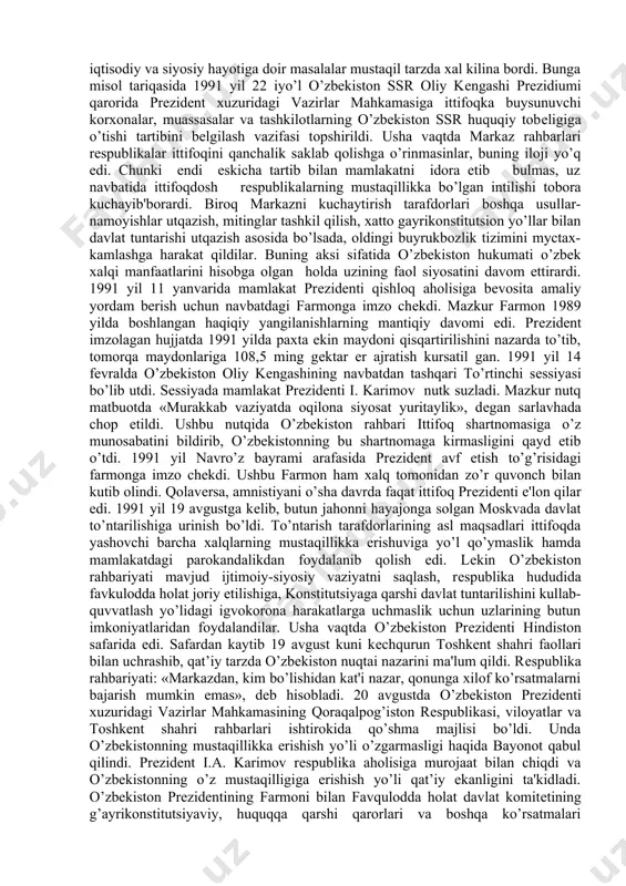 , i.a. karimovning siyosati bevosita o’zbek xalqi xohish-irodasi, sa'y-harakati bilan qo’shilib ketib, ittifoq rahbariyatini xiyla talvasaga solib qo’ydi. o’zbekiston ssr oliy kengashining 1990 yil 24 martda bo’lib o’tgan sessiyasida boshqaruv tizimini tubdan isloh qilish, prezidentlik lavozimini joriy etish to’g’risida qaror qabul qilindi va o’zbekistonda ittifoqdosh respublikalar orasida birinchi bo’lib prezidentlik lavozimi joriy etildi. demokratik jarayonlarni yanada chuqurlashtirish, siyosiy o’zgarishlarni takomillashtirish va konstitutsion tizimni mustahkamlash mantiqan tom ma'nodagi mustaqillikni talab etadi va uning zamirida markazga bo’ysunmaslik o’z taqdirini o’zi belgilash tamoyili yotadi. shuningdek, davlat hokimiyati va boshqaruvi oliy organlarining o’zaro aloqasini takomillashtirish-bu bevosita partiya yakkaxokimligini bartaraf etish, fukaro va davlat o’rtasidagi munosabatlarni yaqinlashtirish demakdir. bu esa oxir-oqibatda respublikaning uz taraqqiyot yo’lini ishlab chiqadigan va uni amalga oshiradigan prezident lavozimini joriy qilishni taqozo etdi. bu tabiiyki, gorbachev boshliq ittifoq rahbariyatini qattiq tashvishga sola boshlagan edi. aslini olganda, o’zbekiston boshqa ittifoqchi respublikalarda kundan-kunga tazyik va zo’ravonlik oshirilayotgan, kam sonli xalqlarga zugum utkazilayotgan bir …
