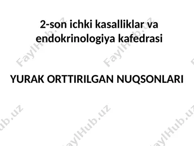 yurak orrtirilgan nuqsonlari — PPTX