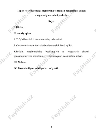 tog’ri to’rtburchakli membrana tebranish tenglamasi — DOCX
