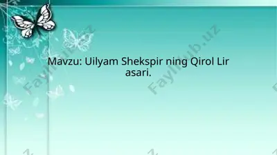 uilyam shekspir ning qirol lir asari — PPTX