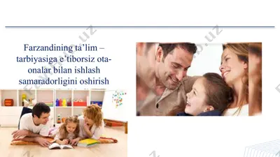 farzandining ta’lim – tarbiyasiga e’tiborsiz ota-onalar bilan ishlash samaradorligini oshirish — PPTX