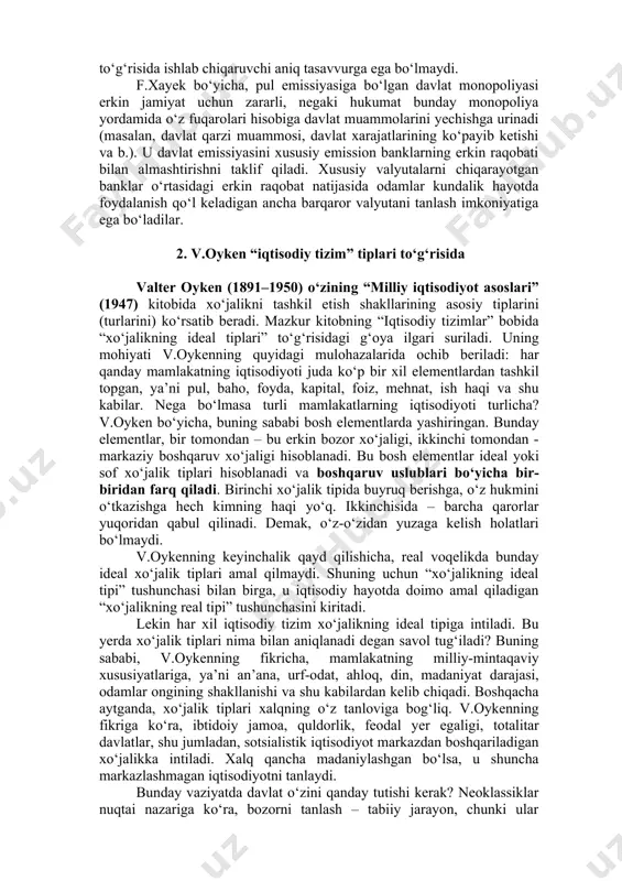‘ra, jamiyat rivojlanishining iqtisodiy falsafiy va ijtimoiy-huquqiy masalalari bilan ko‘proq shug‘ullangan. inson erkinligining ustunligini f.xayek bosh tamoyil sifatida ko‘rsatadi. erkinlik – bu davlat tomonidan har qanday majbur qilishning bo‘lmasligi. f.xayek fikriga ko‘ra, davlat maorifni tashkil qilish bilan ham, ijtimoiy sug‘urtani tashkil qilish bilan ham, kvartira haqi stavkasini tartiblash bilan ham shug‘ullanmasligi kerak, bunday xatti-harakatlar “ma’muriy despotizm”dan boshqa xech narsa emas; davlatni pul emissiyasini amalga oshirishdagi monopol huquqidan ham mahrum etish kerak; davlatga ishonib topshirish mumkin bo‘lgan maksimum narsa – bu qarilik pensiyalarini, ishsizlik bo‘yicha nafaqalarni to‘lash. f.xayek “o‘z-o‘zidan bo‘ladigan tartib” konsepsiyasini qattiq turib himoya qildi. unga ko‘ra, zamonaviy jamiyatni tavsiflovchi uning barcha elementlari yig‘indisi hech vaqt inson tomonidan ongli ravishda tashkil etilishi mumkin emas (chunki uning bilimi, ongi cheklangan), aksincha ular o‘z-o‘zidan yuz beradigan tartib doirasida rivojlanib boradi. “biz hodisalar o‘rtasidagi aloqani muayyan darajada tushunishimiz mumkin, lekin ularni boshqara olmaymiz”, - deb yozadi f.xayek. ijtimoiy tartib ongli xatti-harakat natijasi bo‘lishi …