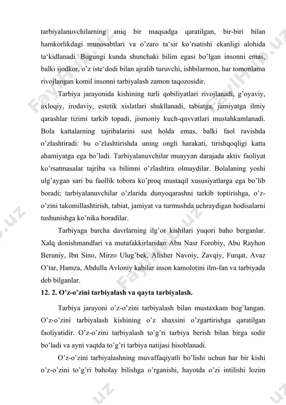 da o’zi intilishi lozim bo’lgan idealni aniq tushungan holda o’zidagi ijobiy sifatlarni va mavjud kamchiliklarni ko’ra olishi muhim axamiyatga ega. o’qituvchi va tarbiyachilar, shuningdek ota-onalar bolalarni kichik yoshdan boshlab o’zini o’zi eplash, tuta bilish, odamlar bilan qay yo’sinda muomala qilish, rost so’zlash, kattalarga hurmatda bo’lish, o’zidan kichiklarga mehribonlik ko’rsatish kabilarga o’rgatib, odatlantirib borishlari lozim. bola o’zini-o’zi tarbiyalamasa, aql-farosatini ishga solmasa, tarbiyadan ko’zlangan natijaga erishib bo’lmaydi. har bir bola o’zining xulq-atvoriga talabchan bo’lishi va o’zida eng yaxshi insoniy fazilatlarning tarkib topishi uchun astoydil tirishmog’i lozim. demak, o’z-o’zini tarbiyalash jarayoni –bilish, istak, bajara olish va harakat qilishdan iborat. o’z-o’ziga, o’z ishiga tanqidiy munosabatda bo’lish o’z-o’zini axloqiy tarbiyalash jarayonida zarur xislatlardan biridir. bunday xislat o’z-o’zini tarbiyalash uchun kishiga o’z kamchiliklarini aniqlash, ularni bartaraf etish maqsadini o’z oldiga quyishga imkon yaratadi. kishi o’ziga, o’z xulqi, xatti-harakatlariga nisbatan tanqidiy ko’z bilan qaramasa, o’z-o’zini tarbiyalab bo’lmaydi. shuning uchun kishida bunday xislatlarni yoshlikdan tarbiyalab o’stirish maqsadga muvofiq. …