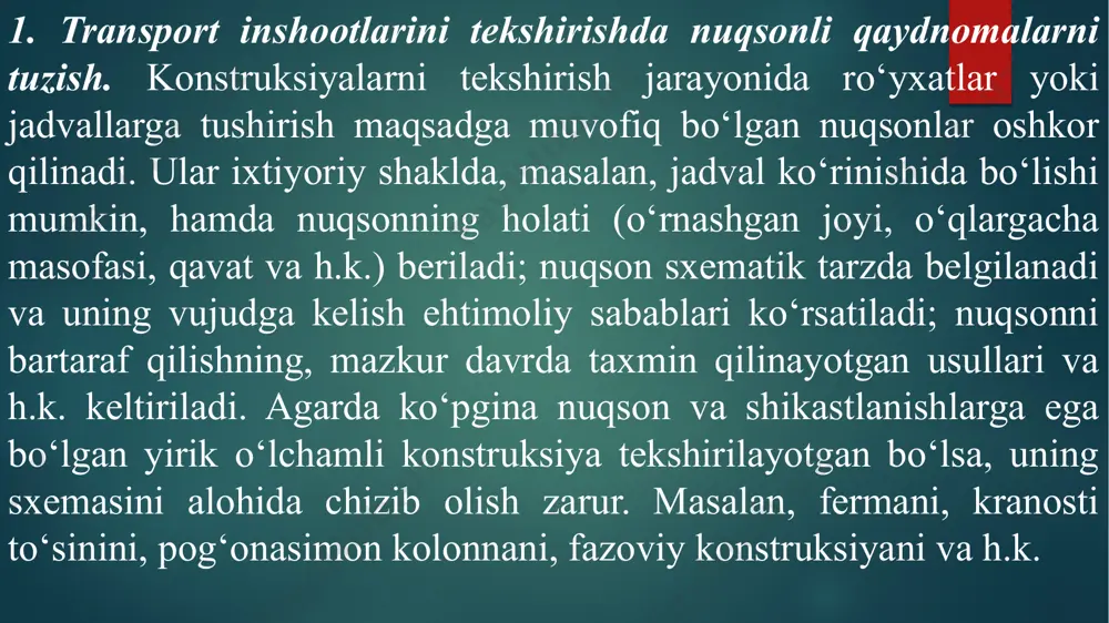 ruvchi konstruksiyalarning xillari, ularning texnik ahvoli va haqiqiy ishonchliligi, mavjud nuqson va shikastlanishlar hamda konstruksiyalarni kuchaytirish yoki profilaktika qilish bo‘yicha tavsiyalar aks ettiriladi. pasportda shuningdek tekshiruvni o‘tkazgan tashkilot, tekshiruv sanasi va konstruksiyalarni tiklash hamda bundan keyingi tekshiruvning tavsiya qilinuvchi muddatlari uqtiriladi. konstruksiyalar ahvoli to‘g‘risidagi hulosa tekshiruvning barcha turlari bo‘yicha natijalar aks ettirilishi kerak bo‘lgan qisqacha hisobotdan iborat. agarda teshirilgan konstruksiya, fizik yemirilishini tekshirish va baholash bo‘yicha uslubiy ko‘rsatmalardan iborat meyoriy-texnik hujjatlarga ega bo‘lgan inshootlarga tegishli bo‘lsa, u holda konstruksiyaning ahvoli haqidagi xulosa va kuchaytiruv bo‘yicha tavsiyalar konstruksiyaga xos nuqsonlarning ko‘rsatkichlarini ushbu konstruksiyalar uchun yemirilish alomatlari bilan taqqoslov natijalari asosida berilishi mumkin. modomiki inshootlarning konstruktiv yechimlari, ularning ahvolini nazorat qilish usullari va vositalari doimo yaxshilanib borayotgan ekan, tekshiruv usluboti bo‘yicha meyoriy-texnik hujjatlar ham rivojlanishi va to‘ldirib borilishi kerak. shu tufayli, xulosada konstruksiyalar ahvoliga miqdoriy baho berish mezonlarini takomillashtirishga yo‘naltirilgan tavsiyalar mavjud bo‘lishi kerak. undan tashqari, konstruksiyalarni tekshirish natijalari va ehtimoliy qayta …