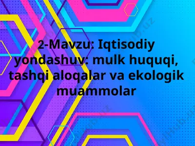 inson va atrof-muhit o'rtasidagi munosabatlar — PPTX