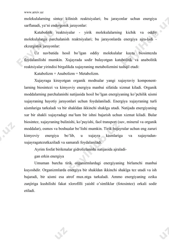 tga tarkaladi. ammo energiyaning ozika zanjiriga kushilishi fakat xlorofilli yaishl o’simliklar (fotosintez) orkali sodir etiladi.